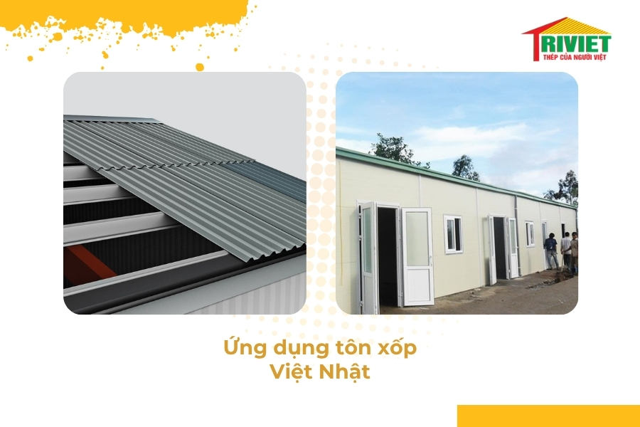 Báo giá tôn xốp Việt Nhật chống nóng hiệu quả, loại tốt mới nhất 2025 4 ứng dụng tôn màu