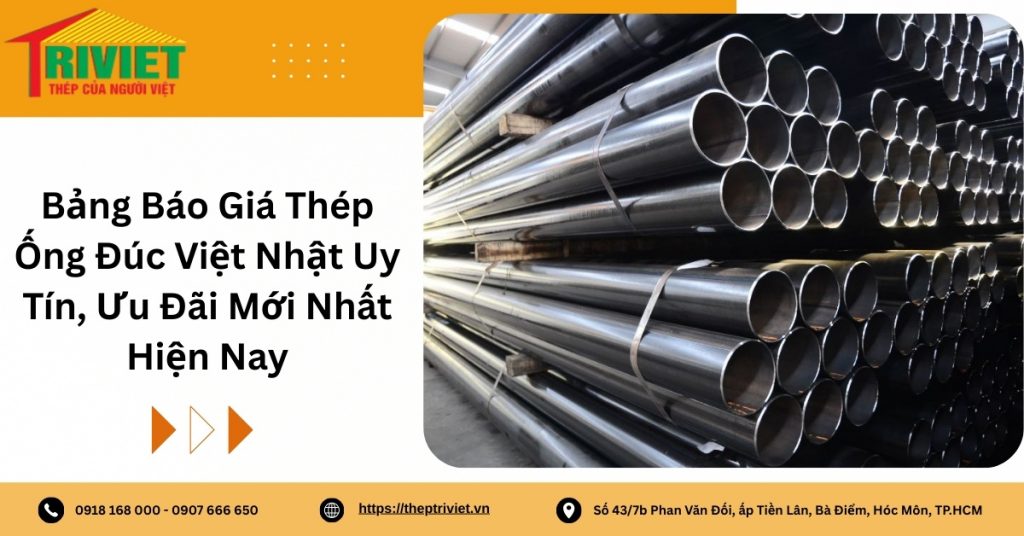 Thép Ống Đúc Việt Nhật