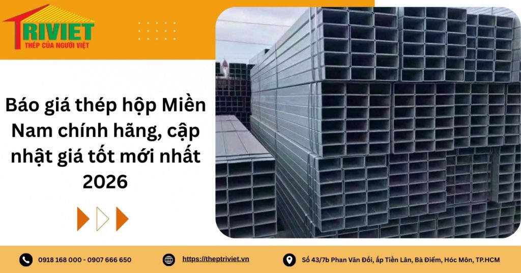 Thép Hộp Miền Nam